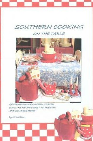 Cover of Southern Cooking on the Table