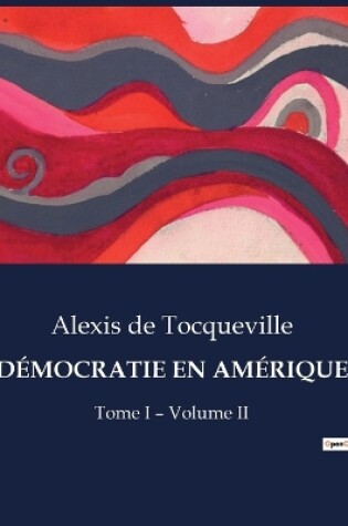 Cover of Démocratie En Amérique