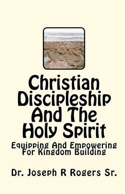 Book cover for Christian Discipleship And The Holy Spirit