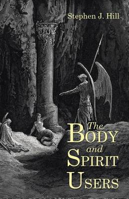 Book cover for The Body and Spirit Users