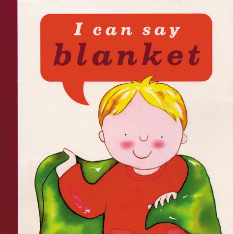 Cover of I Can Say Blanket!