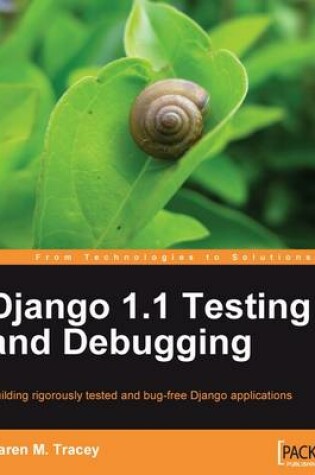 Cover of Django 1.1 Testing and Debugging