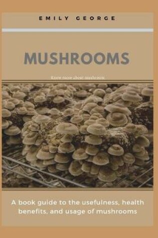 Cover of Mushrooms