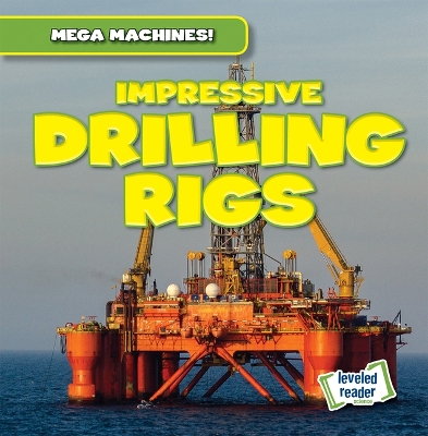 Book cover for Impressive Drilling Rigs