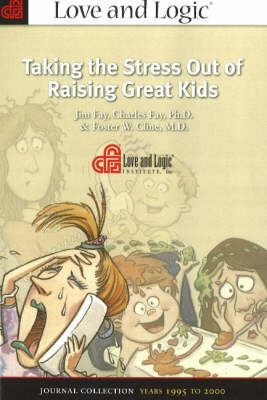 Book cover for Taking the Stress Out of Raising Great Kids