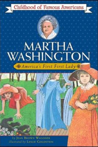 Cover of Martha Washington, America's First First Lady