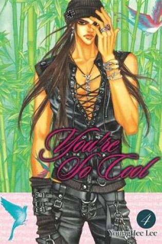 Cover of You're So Cool, Vol. 4