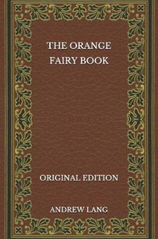 Cover of The Orange Fairy Book - Original Edition