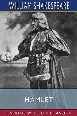 Book cover for Hamlet (Esprios Classics)