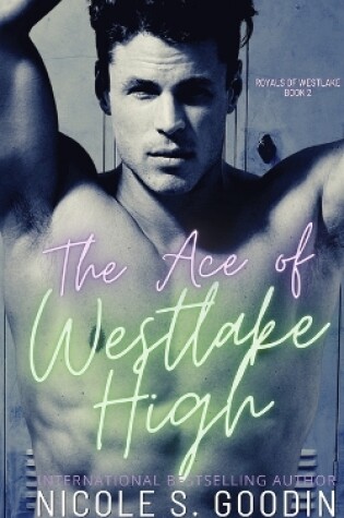 Cover of The Ace of Westlake High