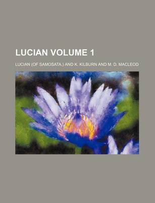 Book cover for Lucian Volume 1