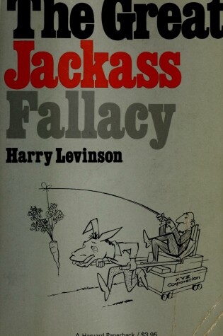 Cover of Great Jackass Fallacy