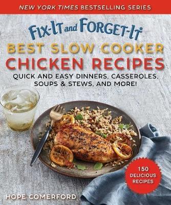 Cover of Fix-It and Forget-It Best Slow Cooker Chicken Recipes