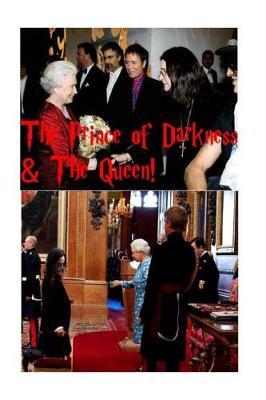 Book cover for The Prince of Darkness & The Queen!