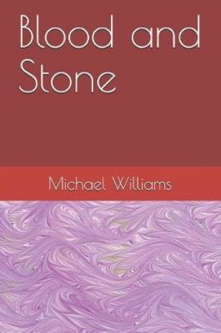 Cover of Blood and Stone