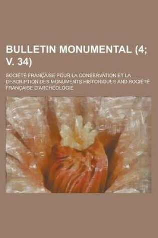 Cover of Bulletin Monumental (4; V. 34)