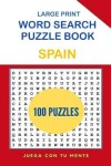 Book cover for Spain Word Search Puzzle Book