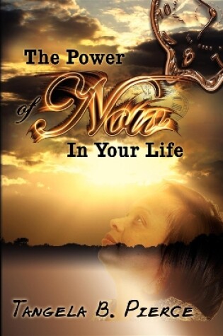 Cover of The Power of Now in Your Life