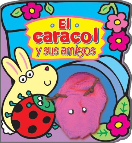 Book cover for El Caracol y Sus Amigos