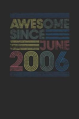 Book cover for Awesome Since June 2006