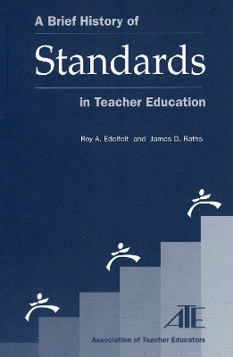 Book cover for A Brief History of Standards in Teacher Education