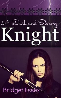 Book cover for A Dark and Stormy Knight