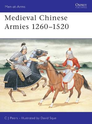 Book cover for Medieval Chinese Armies 1260-1520