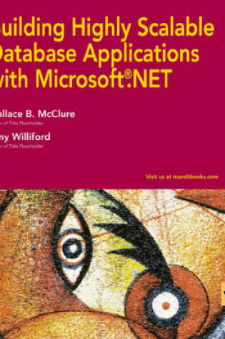 Cover of Building Highly Scalable Database Applications with .NET