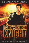 Book cover for Lady's First Knight Royal Scales Book 2