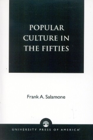 Cover of Popular Culture in the Fifties