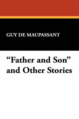 Book cover for Father and Son and Other Stories