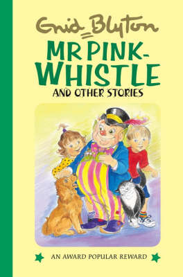 Cover of Mr Pink-Whistle and Other Stories