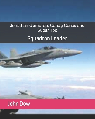 Book cover for Jonathan Gumdrop, Candy Canes and Sugar Too