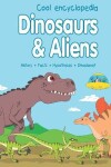 Book cover for Dinosaurs & Aliens