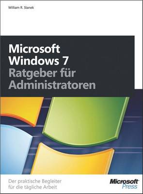 Book cover for Microsoft Windows 7 - Ratgeber Fur Administratoren