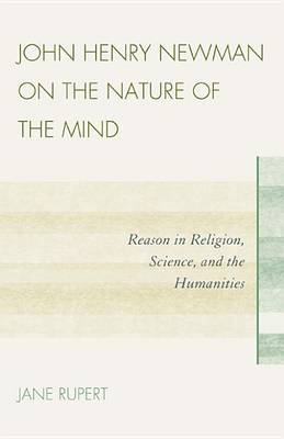 Book cover for John Henry Newman on the Nature of the Mind