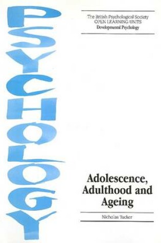 Cover of Adolescence, Adulthood and Ageing