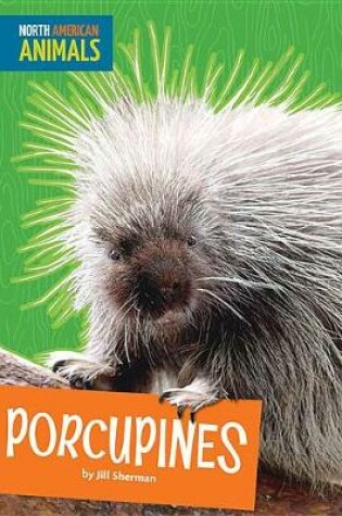 Cover of Porcupines