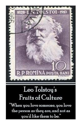 Book cover for Leo Tolstoy's Fruits Of Culture