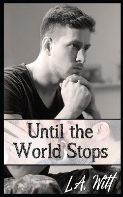 Book cover for Until the World Stops