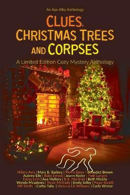 Book cover for Clues, Christmas Trees and Corpses