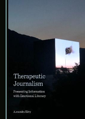Book cover for Therapeutic Journalism