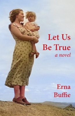 Book cover for Let Us Be True