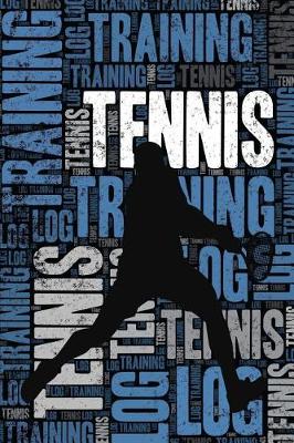 Book cover for Tennis Training Log and Diary