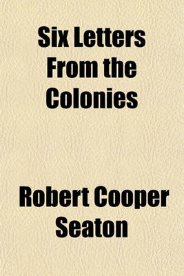 Cover of Six Letters from the Colonies