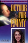 Book cover for Detour for Emmy