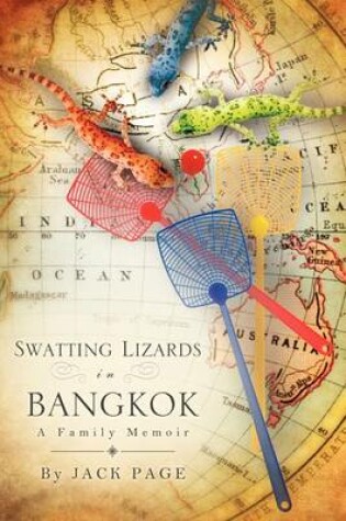 Cover of Swatting Lizards in Bangkok