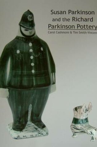 Cover of Susan Parkinson and the Richard Parkinson Pottery