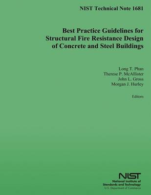 Book cover for Best Practice Guidelines for Structural Fire Resistance Design of Concrete and Steel Buildings