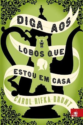 Book cover for Diga aos Lobos que Estou em Casa